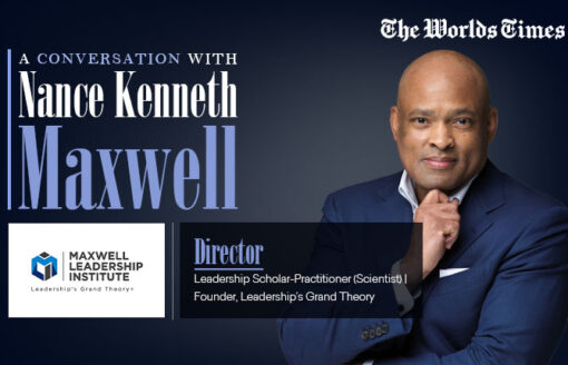 Kenneth Maxwell: Redefining Leadership through Evidence, Purpose and Global Impact