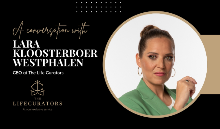 Inside The Life Curators: How Lara Kloosterboer Westphalen Redefines Personalised Lifestyle Management