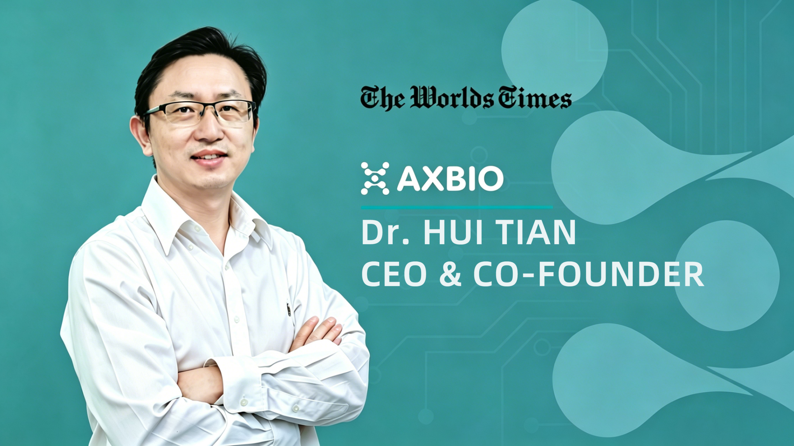 Hui Tian: Bridging Silicon, Biology, and AI to Shape the Future of Precision Healthcare