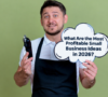 What Are the Most Profitable Small Business Ideas in 2026?